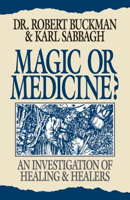 Image for Magic or Medicine Magic or Medicine