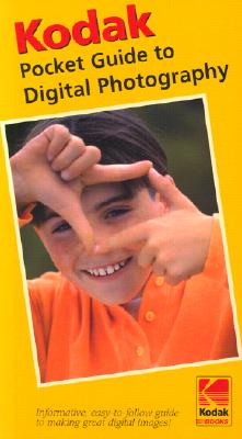 KODAK Pocket Guide to Digital Photography