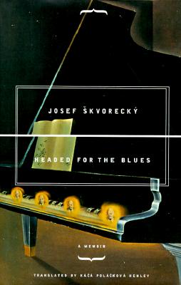 Headed for the Blues: A Memoir