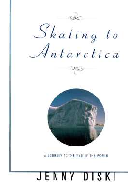Skating To Antarctica