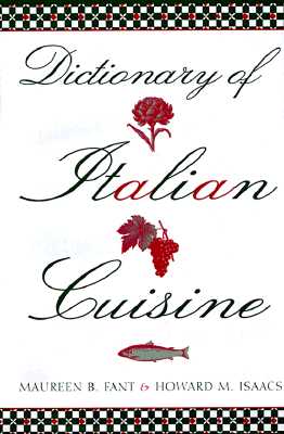 Dictionary of Italian Cuisine