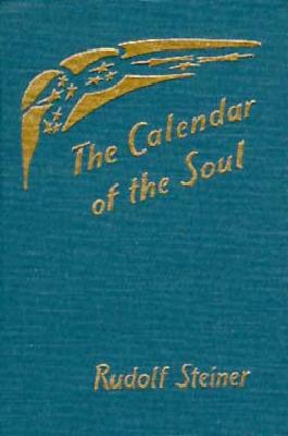 The Calendar of the Soul: (CW 40)