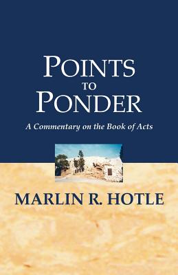 Points to Ponder (Commentary on Acts)