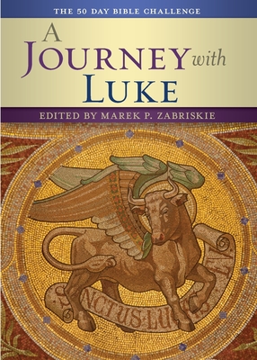 A Journey with Luke: The 50 Day Bible Challenge (The Bible Challenge, 4)
