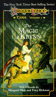 The Magic of Krynn (DragonLance Tales, Book 1)