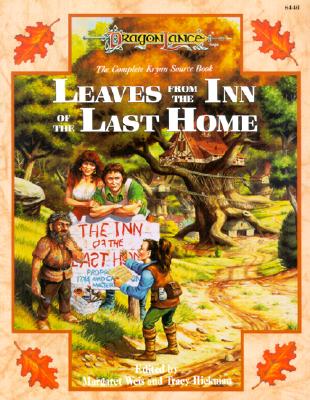 Leaves from the Inn of the Last Home: The Complete Krynn Sourcebook