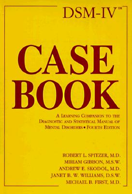 Image for Dsm-IV Casebook: A Learning Companion to the Diagnostic and Statistical Manual of Mental Disorders