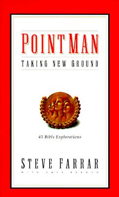 Point Man Devotional: Taking New Ground