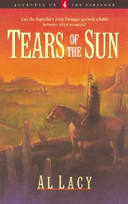 Tears of the Sun (Journeys of the Stranger #4)
