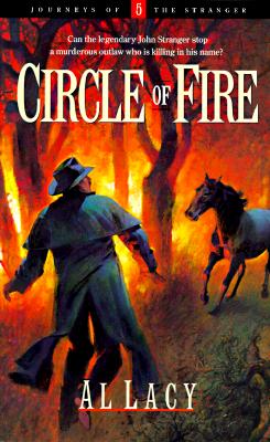 Circle of Fire (Journeys of the Stranger #5)