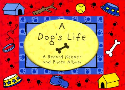 A Dog's Life: My Own Story