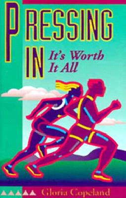 Pressing in - It's Worth It All