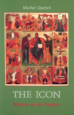 The Icon: Window on the Kingdom