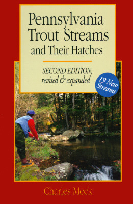 Pennsylvania Trout Streams & Hatches