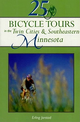 25 Bicycle Tours In The Twin Cities & Southeastern Minnesota