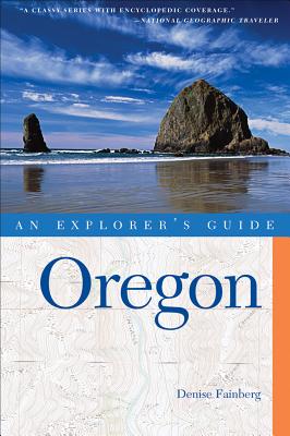 Explorer's Guide Oregon (Explorer's Complete)