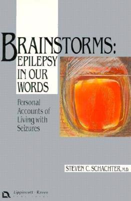 Image for Brainstorms-Epilepsy in Our Words: Personal Accounts of Living With Seizures (Brainstorms Series, 1)