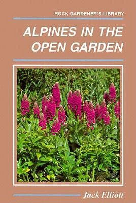 Rock Gardener s Library Alpines In The Open Garden