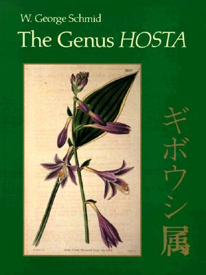 Image for The Genus Hosta - Giboshi Zoku The Genus Hosta - Giboshi Zoku