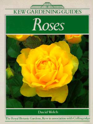 Image for Roses: A Kew Gardening Guide (Kew Gardening Guides)