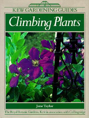 Kew Gardening Guides Climbing Plants