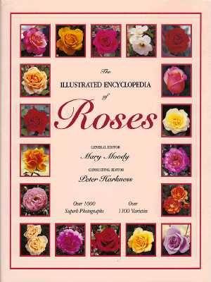 Image for The Illustrated Encyclopedia Of Roses