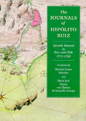 Image for The Journals Of Hippolito Ruiz Spanish Botanist IN Peru And Chile 1777-1788