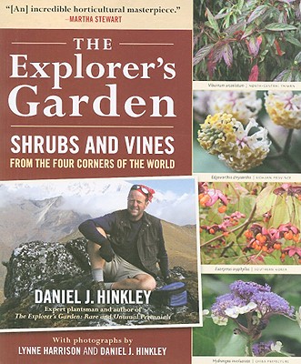 The Explorer's Garden: Shrubs and Vines from the Four Corners of the World