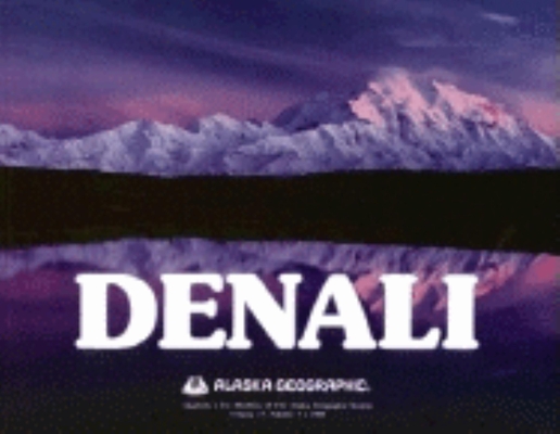 Denali (Alaska Geographic)