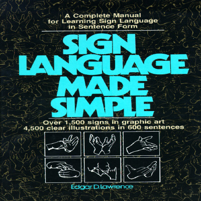 Sign Language Made Simple