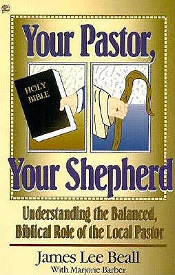 Image for Your Pastor Your Shepherd: