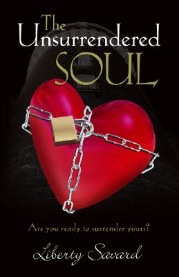 The Unsurrendered Soul