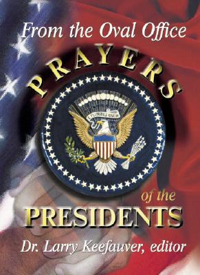 Image for Prayers of the American Presidents Prayers of the American Presidents