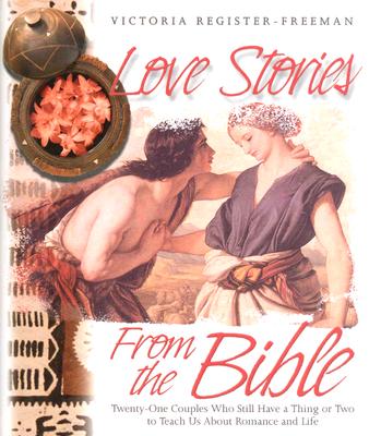 Love Stories from the Bible