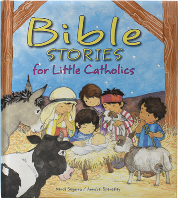 Image for Bible Stories for Little Catholics Bible Stories for Little Catholics