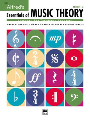 Alfred's Essentials of Music Theory, Bk 3