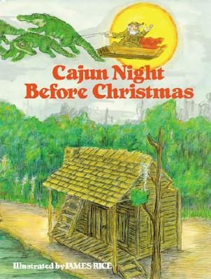Image for Cajun Night Before Christmas® (The Night Before Christmas Series)