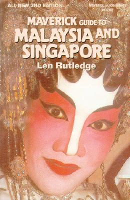 Maverick Guide to Malasya and Singapore