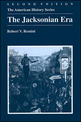 Image for The Jacksonian Era The Jacksonian Era
