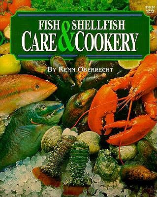Fish and Shellfish Care and Cookery