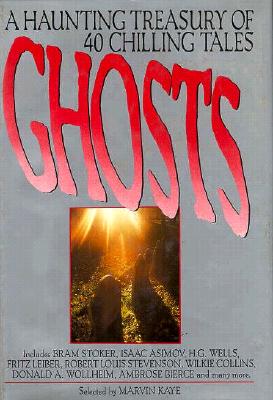 Image for Ghosts: A Haunting Treasury of 40 Chilling Tales