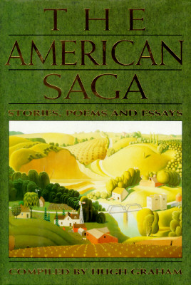 The American Saga: Stories, Poems and Essays