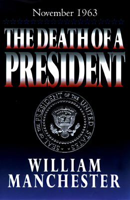 The Death of a President: November 20-November 25