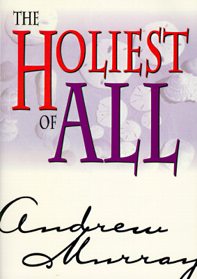 Holiest of All