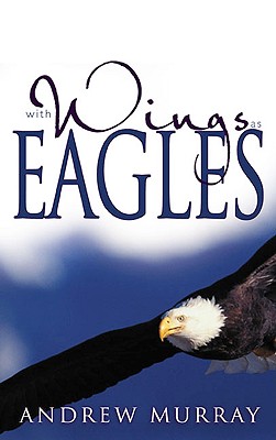 With Wings as Eagles