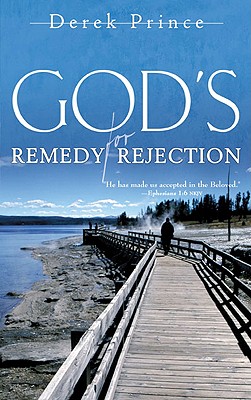 Image for God's Remedy for Rejection