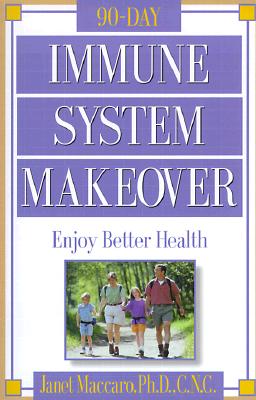 Immune System Makeover: Enjoy better health