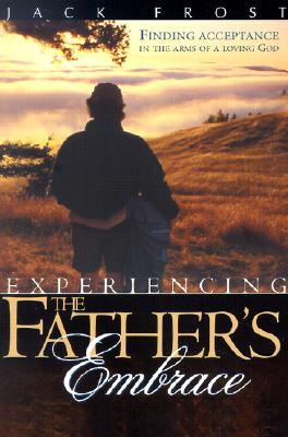 Experiencing the Father's Embrace: Finding Acceptance in the Arms of a Loving God
