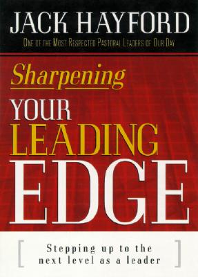 Sharpening Your Leading Edge: Moving from Methods to Mindset