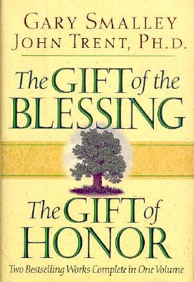 The Gift of the Blessing, the Gift of Honor